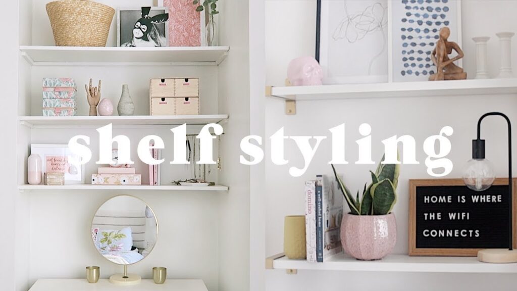 Aesthetic Shelf Styling